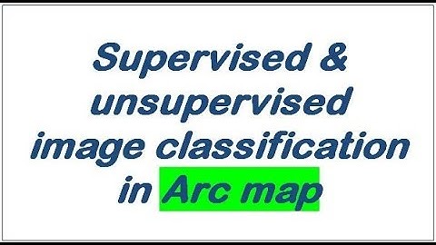 land cover classification in Arc map