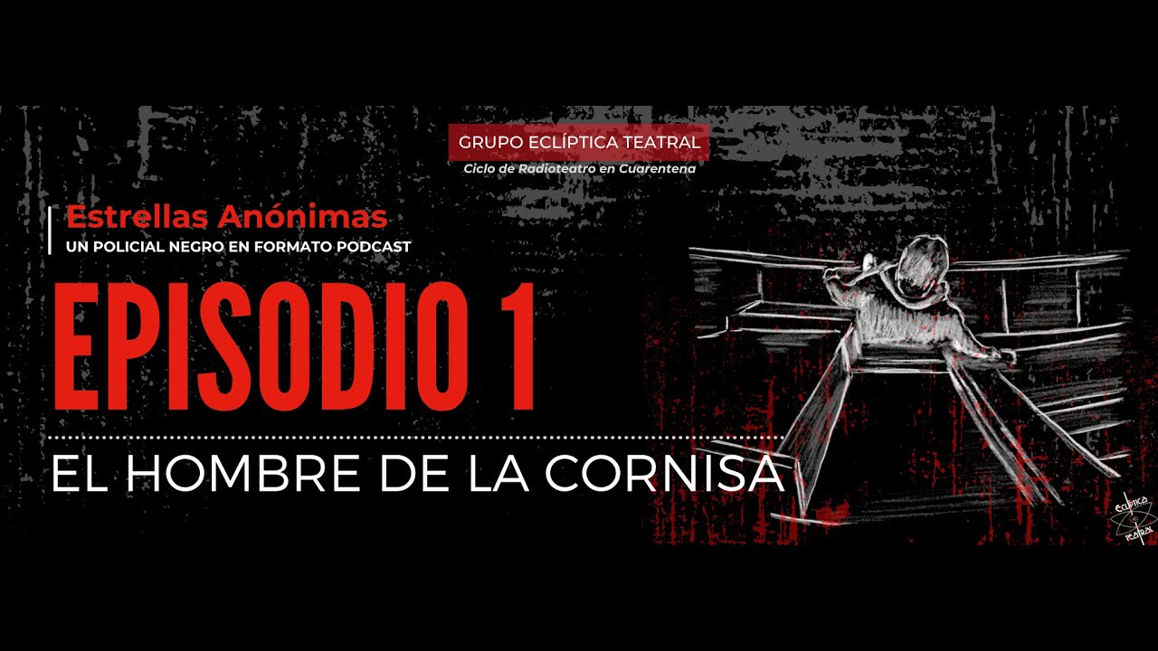 Episodio 1 - EL HOMBRE DE LA CORNISA - YouTube