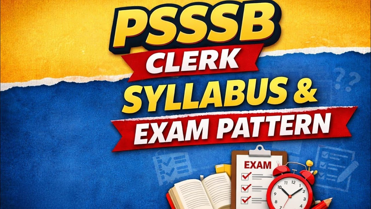 Syllabus and Exam Pattern of PSSSB Clerk 2026 / Must Watch before ...