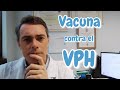 Dermatólogo explica lo que debes conocer sobre la vacuna contra el Virus del Papiloma Humano (VPH)