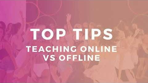 Teaching Online VS Offline