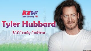 Tyler Hubbard - KX Country Clubhouse