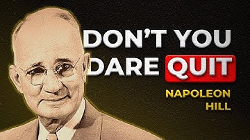 Listen to This when the Going gets Hard | Napoleon Hill