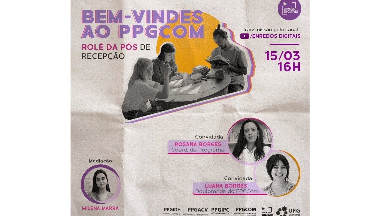 Rolê da Pós de Recepção: Bem-vindes ao PPGCOM
