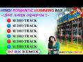 2026 Hindi Top Hit Humming Bass Song Mix/Best Of Hindi Romantic Humming Bass Mix/Dj Rx Remix