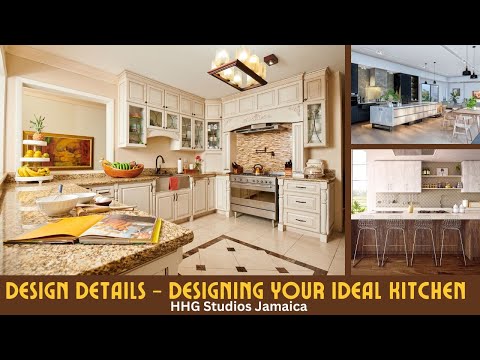 DESIGN DETAILS - Designing Your Ideal Kitchen