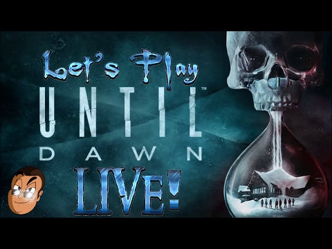Let's Play "Until Dawn" LIVE! (Episode 3)
