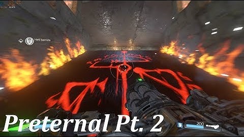 Doom SnapMap - Preternal Pt. 2