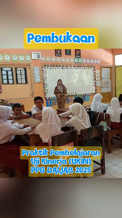 Video Ukin PPG Daljab - Pembukaan #ppg #ukin #ujikinerja #ukinppg Ukin 2025