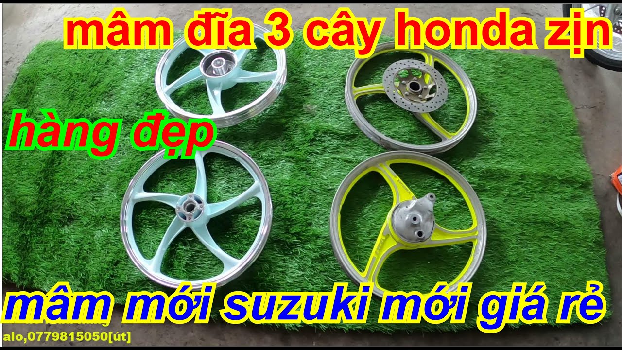 mâm cu mới giá rẻ, mâm 3 cây excel honda zịn, mâm suzuki sao biên mới giá bao rẻ cho ae