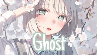 Nightcore - Ghost (Female Cover) ❆ - (Lyrics)