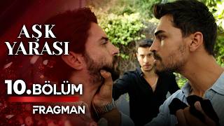 Aşk Yarası 10. 2. Fragmanı - Aşk Yarası