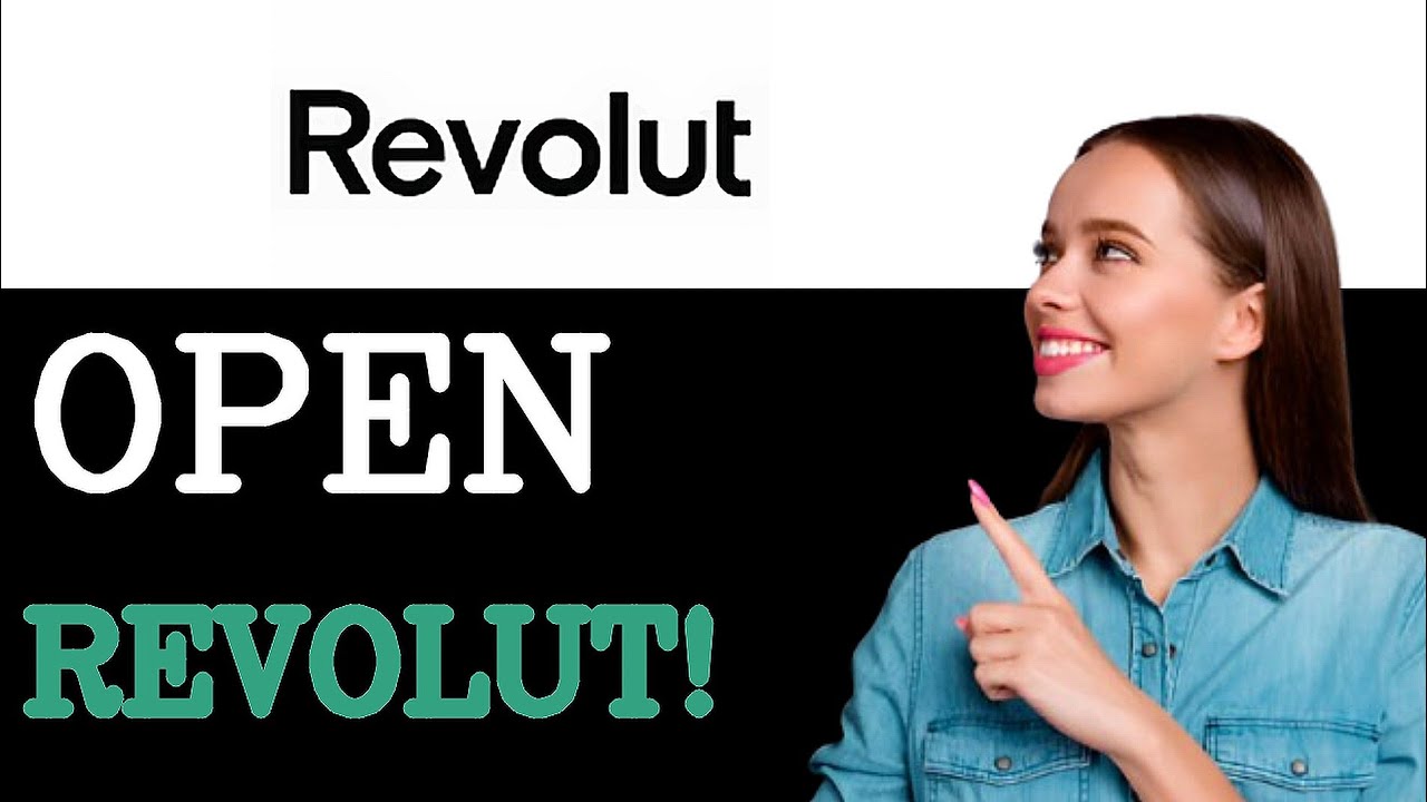 How To Open Revolut Account In Canada (2025)