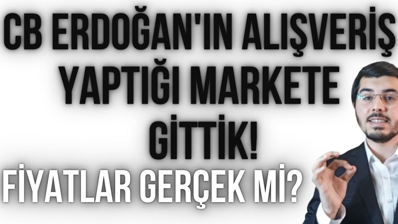 CB Erdoğan'ın Uygun Dediği Marketteki Gerçek Fiyatlar Ne? 1000 Market Daha Açılırsa Ne Olur?#siyaset