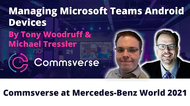 Managing Microsoft Teams Android Devices by Michae...