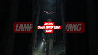 lampu senter aneh #shortvideo #shortsviral #youtubeshorts #subscribe #like #horror #viral