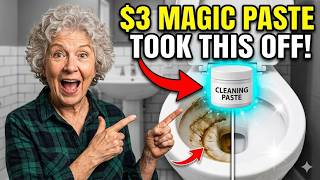 $3 Paste Claims to Remove Toilet Ring Stains Permanently—No Scrubbing Required