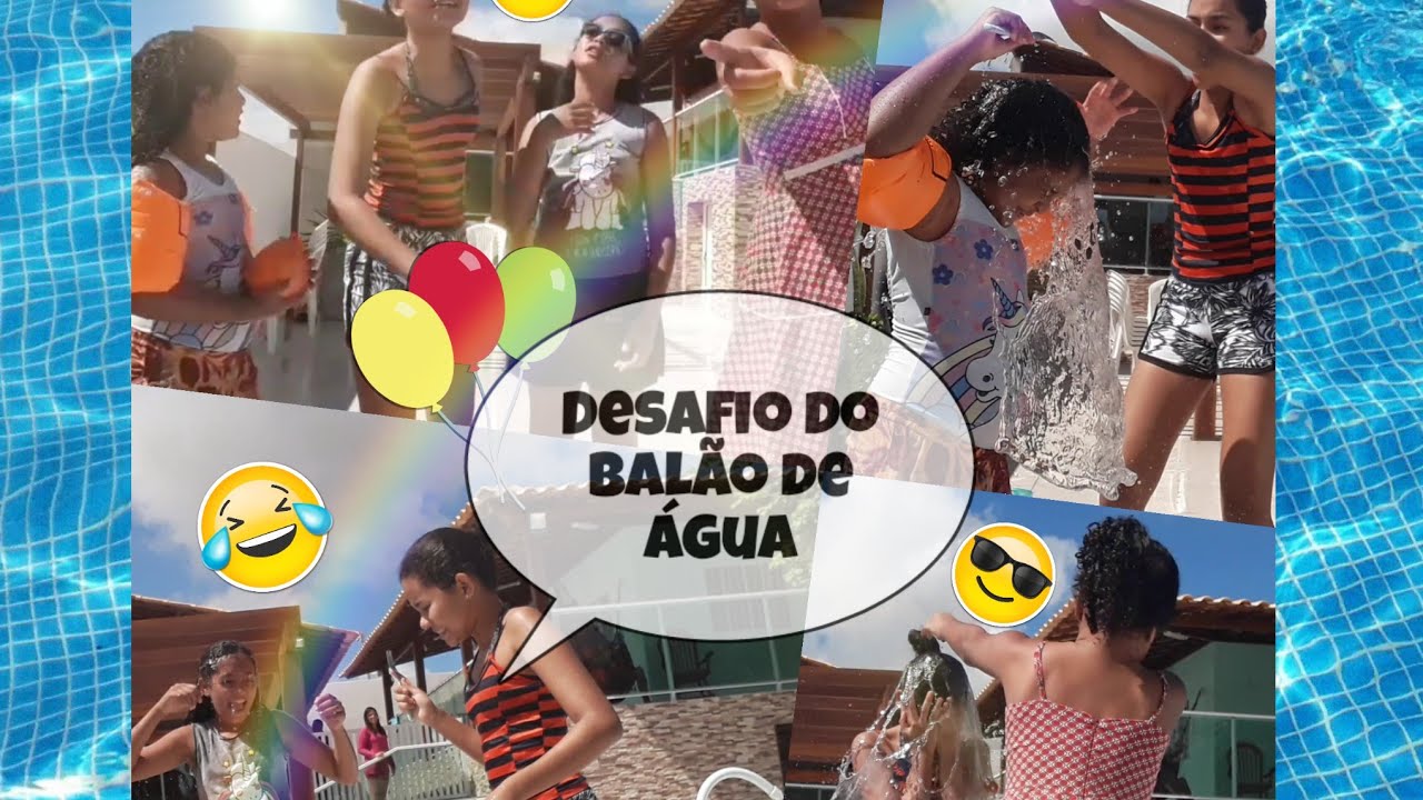 Desafio Do Balão Na Piscina Youtube