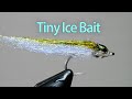 【フライタイイング】ソルト用シラスパターン #1 Tiny Ice Bait