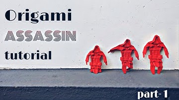 Origami ASSASSIN PART 1 | model by Aesthete Origami #tutorial