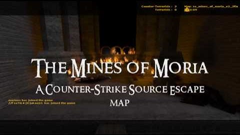 Counter-Strike Source : The Mines of Moria