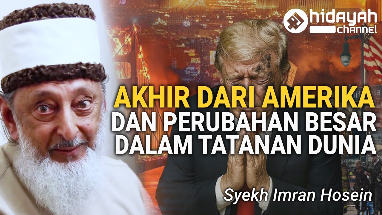 Perang Nuklir dan Perubahan Besar dalam Tatanan Dunia - Syekh Imran Hosein