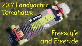 LANDYACHTZ TOMAHAWK | Longboard Freestyle and Freeride