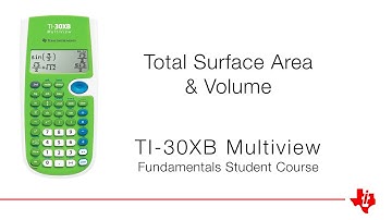 Total Surface Area and Volume | TI-30XB Multiview Calculator | Fundamentals Course
