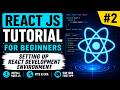 React JS Tutorial #2 | Setup React Project using Vite, Node.js &amp; Create React App