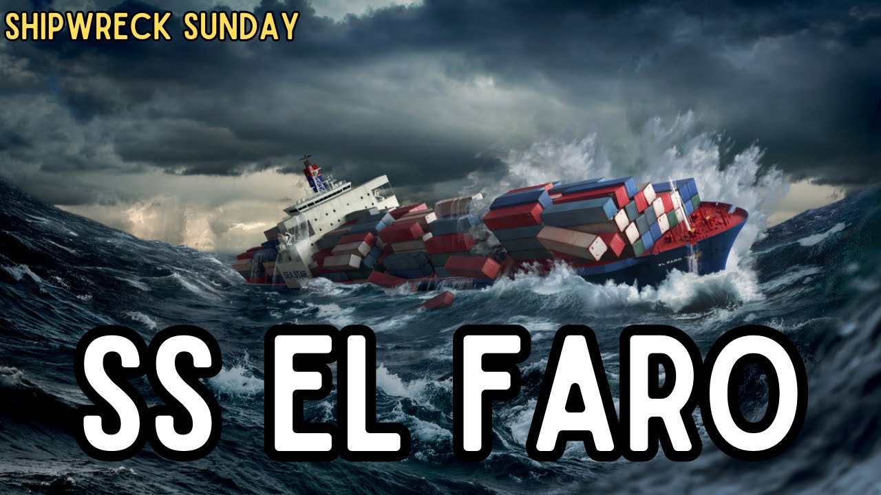 The Sinking of SS El Faro - YouTube