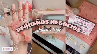 🌼 PEQUEÑOS NEGOCIOS 🌼 IDEAS + TIPS | Tik tok ✨