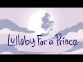 Lullaby for a Prince (Gravity falls au)