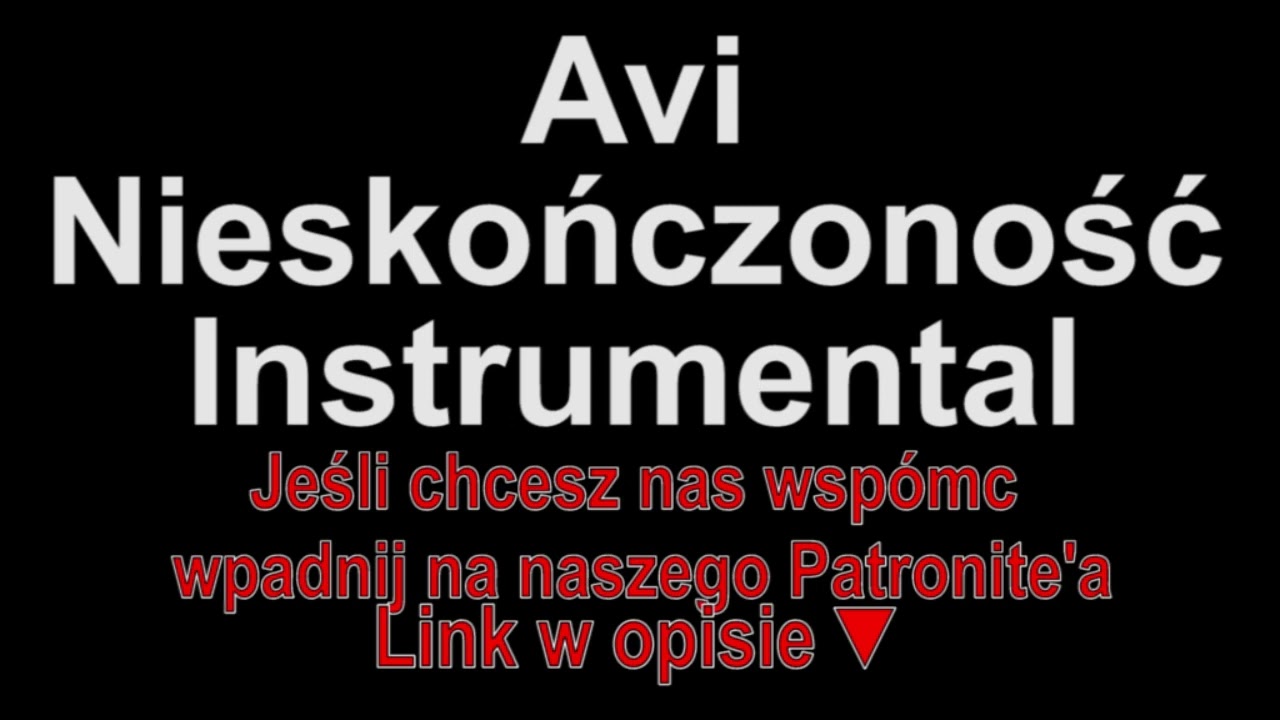 Avi - Nieskończoność Instrumental