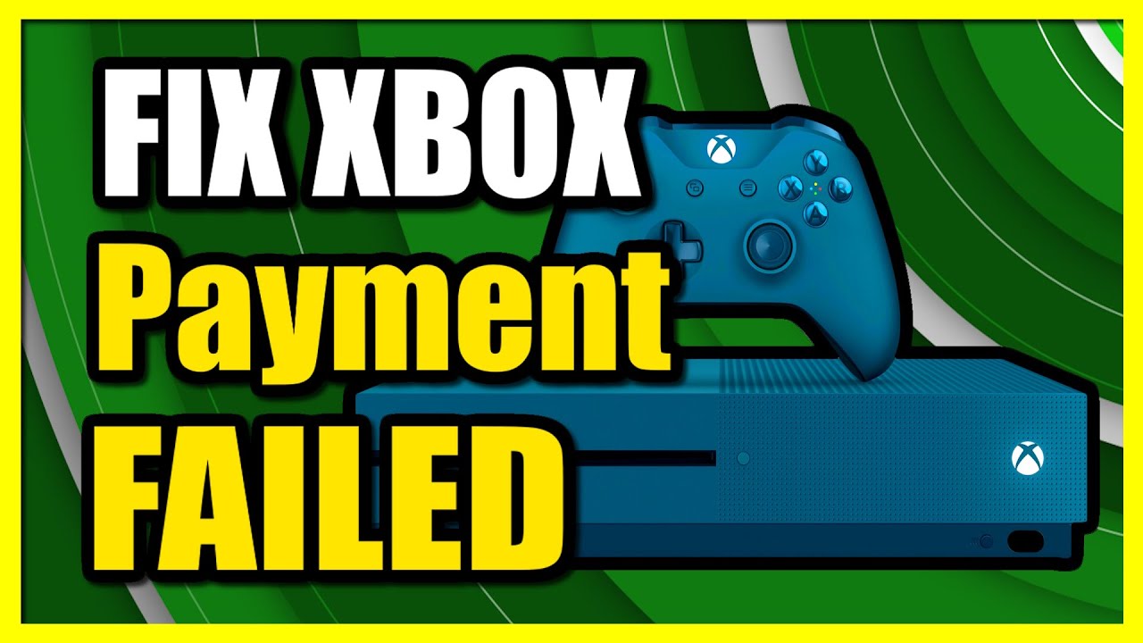 How to Fix Credit or Debit Card Not Working on Xbox One Purchasing Games  (Easy Tutorial) 