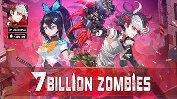 7 Billion Zombies - Idle RPG - Android Gameplay - First Look