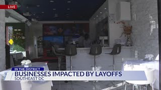 DC businesses impacted by layoffs
