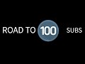 LETS GET 100 SUBSCRIBERS