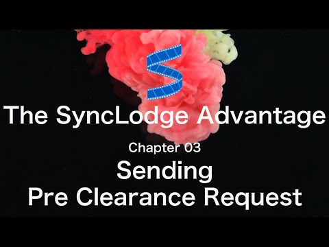 SyncLodge Problem Solvers  Chapter 03 Sending Pre Clearance Request