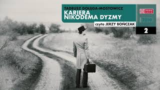 Kariera Nikodema Dyzmy #02 | Tadeusz Dołęga-Mostowicz | Audiobook po polsku