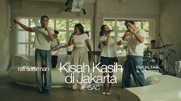 Penampilan Langsung: Kisah Kasih di Jakarta ft. GAC (Gamaliél Audrey Cantika)