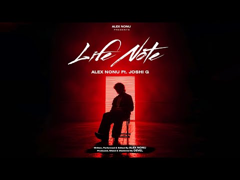 ALEX NONU - LIFE NOTE FT. @JoshiG_music  | HINDI RAP SONG 2026 