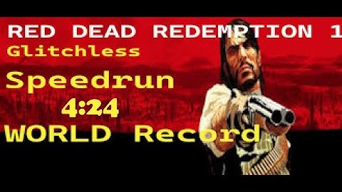 WORLD RECORD RED DEAD REDEMPTION 1 SPEEDRUN 4:24 MINUTS (DID JOHN MARSTON INTERNAL RELEASE IN ME??)👀