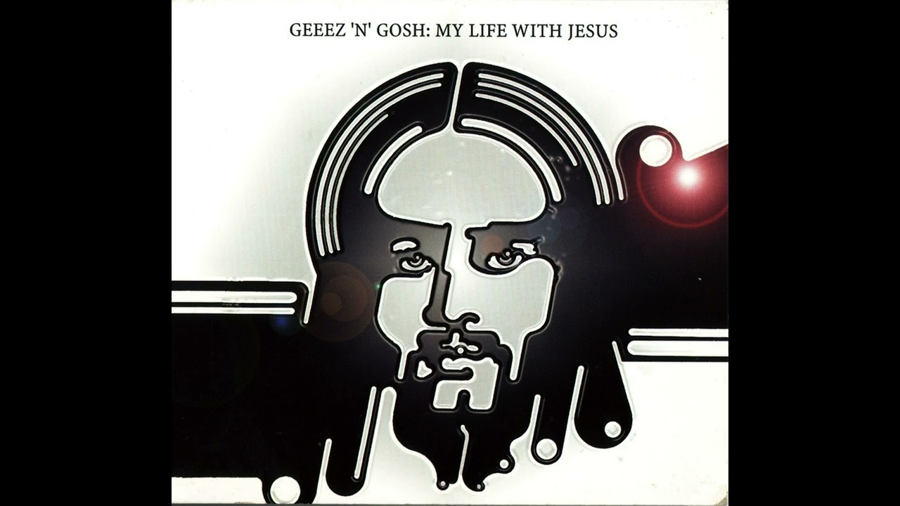 Geeez 'N 'Gosh – Talk With God - YouTube