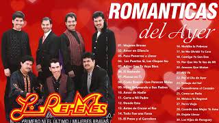 LOS REHENES ROMÁNTICAS DEL AYER 90S