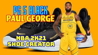 NBA Shoe Creator PG 5 BLACK PAUL GEORGE / NBA 2K21