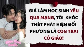 [Truyện Audio] Giả Làm Học Sinh Yêu Qua Mạng, Tôi Khóc Thét Phát Hiện Đối Phương Là Con Trai Cô Giáo screenshot 3