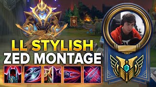 LL Stylish  Zed Montage | The Best Zed  The Legends