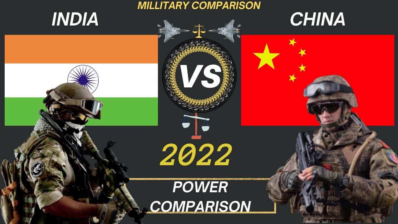 India vs China military power comparison 2023 | China vs India country ...