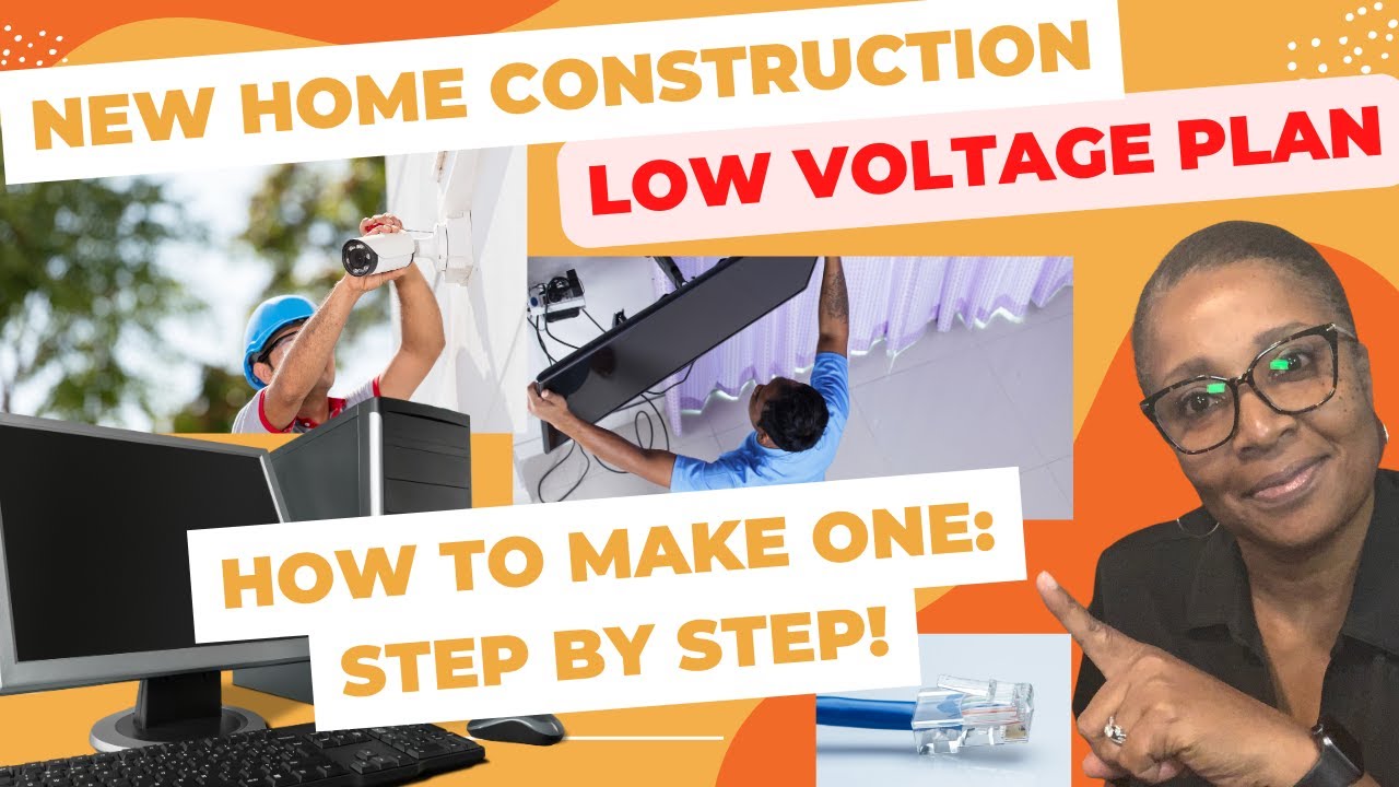 NEW HOME CONSTRUCTION ELECTRICAL PLAN PART 2 LOW VOLTAGE YouTube