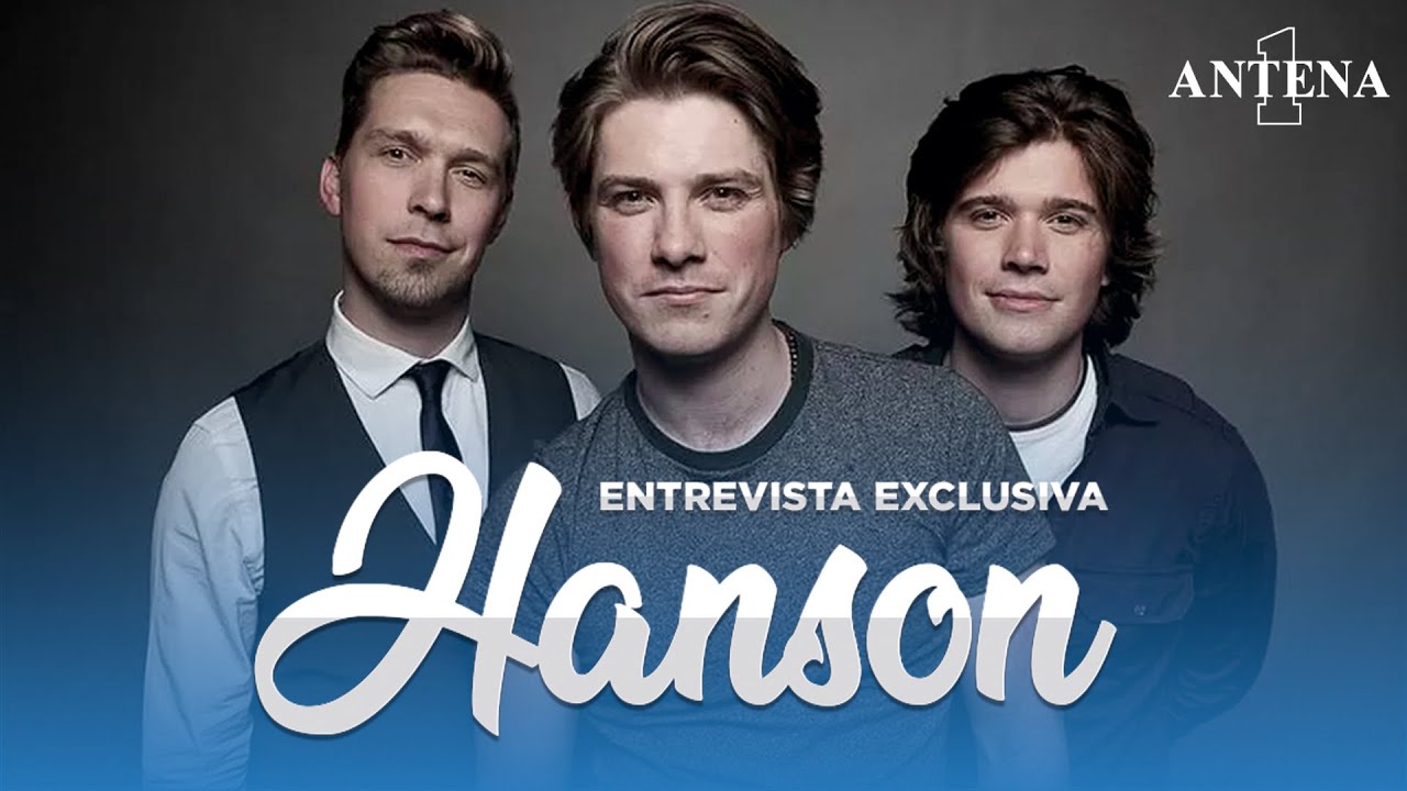Entrevista Exclusiva - Hanson